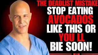 Famous Eat Avocados? Avoid THESE 6 Dangerous MISTAKES | Avocado Mistakes Senior MUST Know | Senior Health Net Worth
