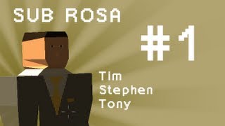 Tim, Stephen, & Tony - Sub Rosa!  Drive Bys and Bad Deals