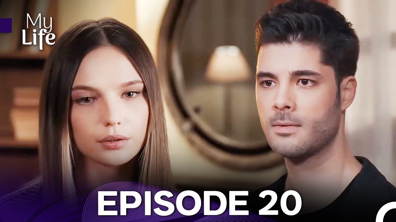 My Life - Episode 20 FULL HD (FINAL)