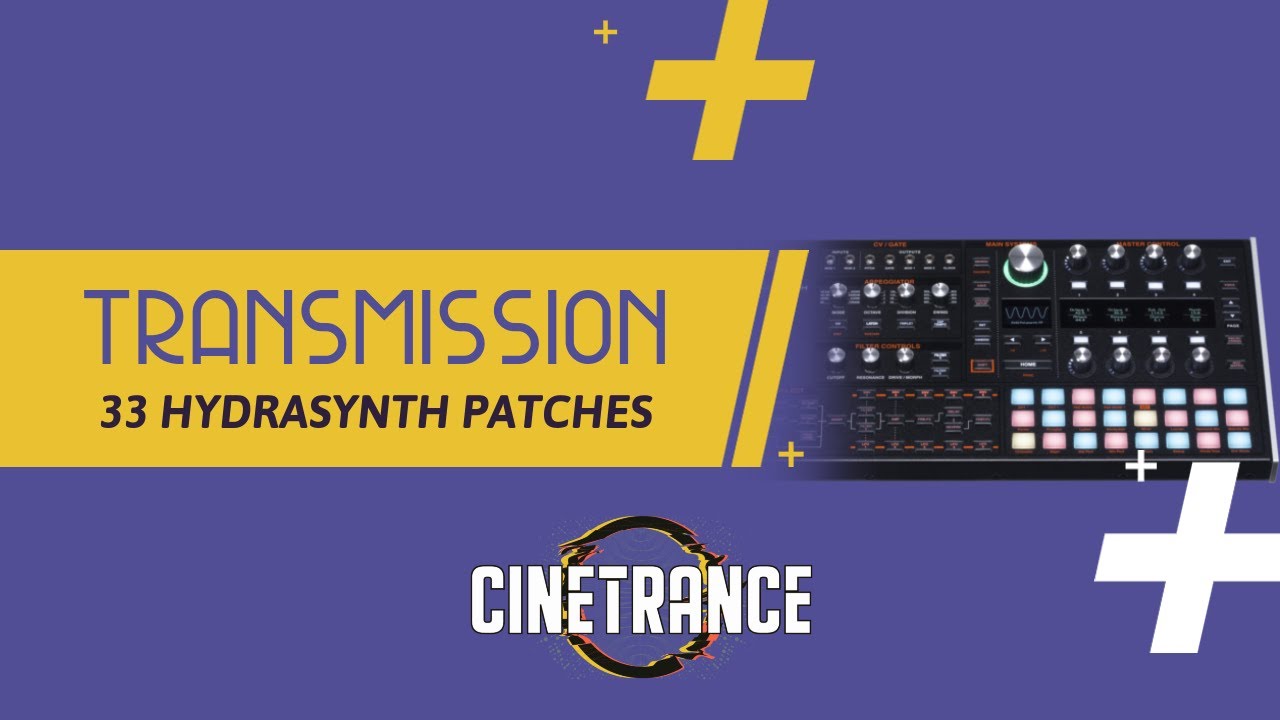 Transmission - Hydrasynth Patches