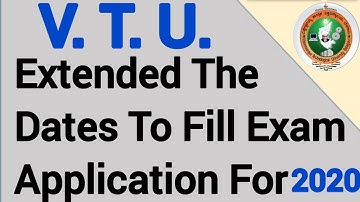 VTU Exam Application Filling Date Extended for 2020 All Semester all branch PG and UG | All Academy