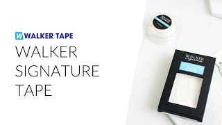 Walker Signature Tape - 1