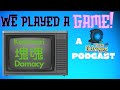 We Played a Game Ep. 5: Katamari Damacy