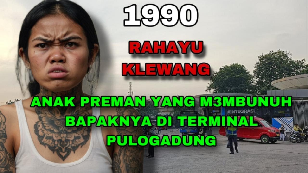 JATUHNYA KEJAYAAN PREMAN PENGUASA PULO GADUNG DI TANGAN ANAK GADISNYA SENDIRI