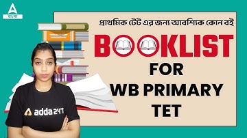 Booklist for WB PRIMARY TET 2022 | WE PRIMARY TET | ADDA247 BENGALI