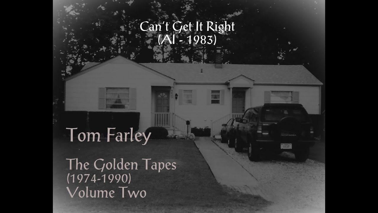 Can't Get It Right by Todd Gallagher (The Golden Tapes 1974-1990 - Volume Two)