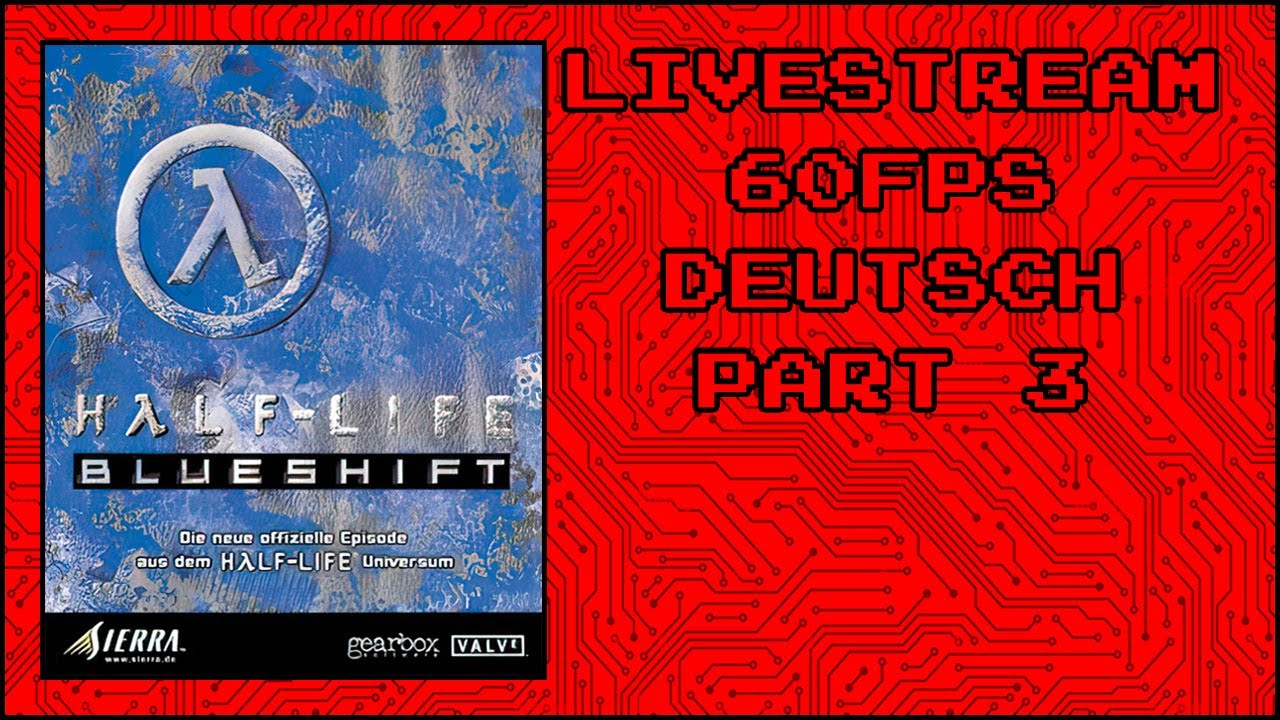 Half-Life-Blue-Shift-Deutsch/German-60fps-PC-Part 3