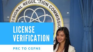 PRC #LicenseVerification | BON & CGFNS Requirement