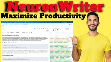 Maximize Productivity With Neuronwriter