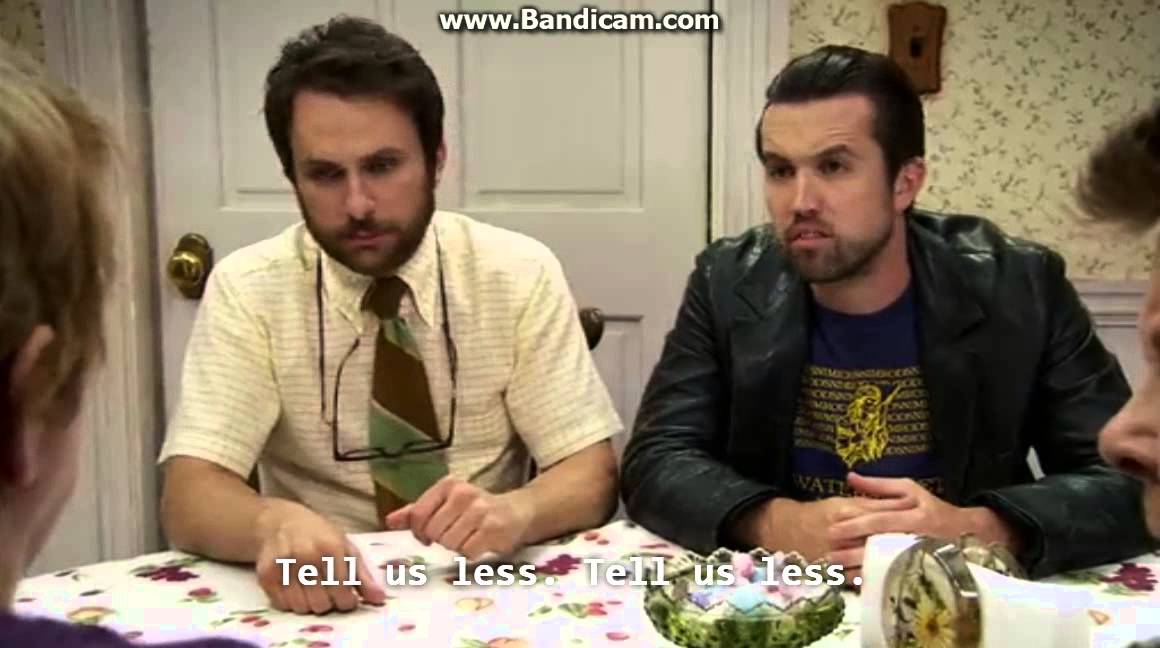 Always Sunny in Philadelphia - Charlie's Mom TMI