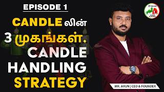 Candle லின் மூன்று முகங்கள் | Trading Secrets Explained @bsquaretradeacademy