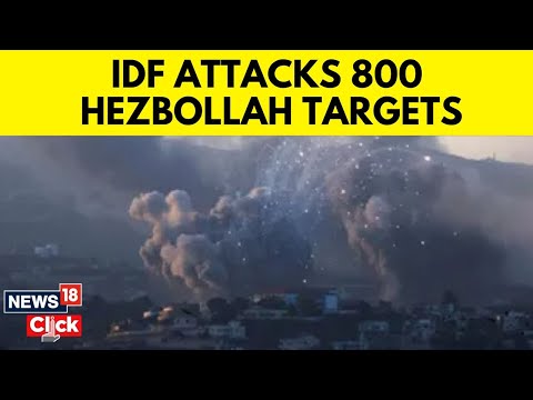 Israel increases Hezbollah target strikes in one day to over 800