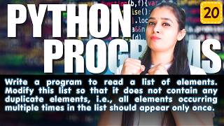 🔥Top Python Programs | Basic to Advanced | Full Python Series | LIST - P20