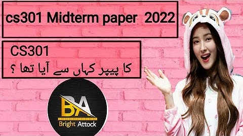 CS301 midterm preparation 2022 || CS301 midterm paper 2022