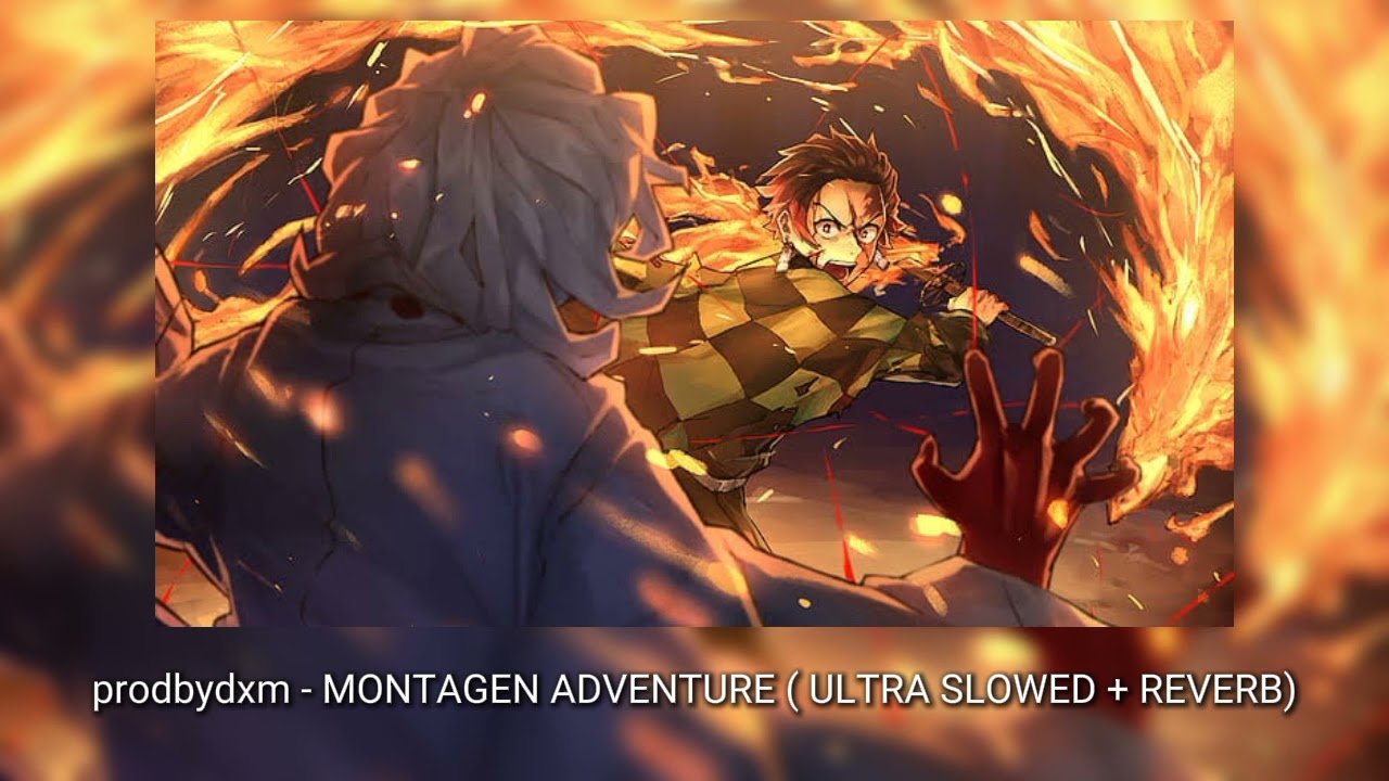 prodbydxm - MONTAGEN ADVENTURE [ ULTRA SLOWED + REVERB ]