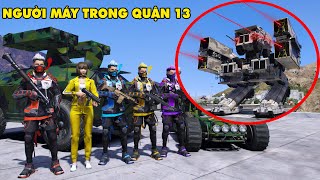 GTA 5 Đột Nhập Vào Khu Vực Cấm QUẬN 13 Đội COBRA Trộm Siêu ROBOT Kết Hợp Từ Những Chiếc Xe Quân Đội