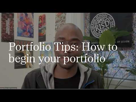 Portfolio Tips: How to begin your portfolio | RISD Undergraduate Admissions | 2025-2026
