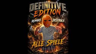Definitive Edition Remake alle Spiele Disstrack prod by NSM Beats Rap Song German Deutsch