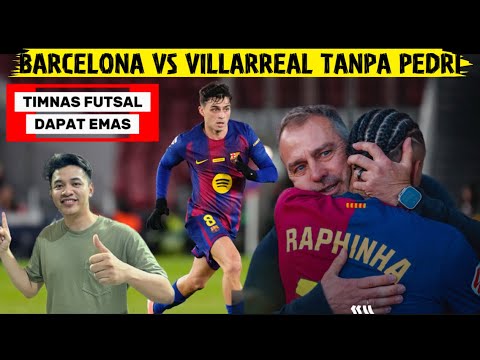 0ppatoto x 1001toto - PREDIKSI BARCELONA VS VILLARREAL‼️ TANPA PEDRI BERHARAP DE JONG TIMNAS FUTSAL DAPAT EMAS KOK JAGO⁉️
