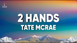 Tate Mcrae - 2 Hands Resimi