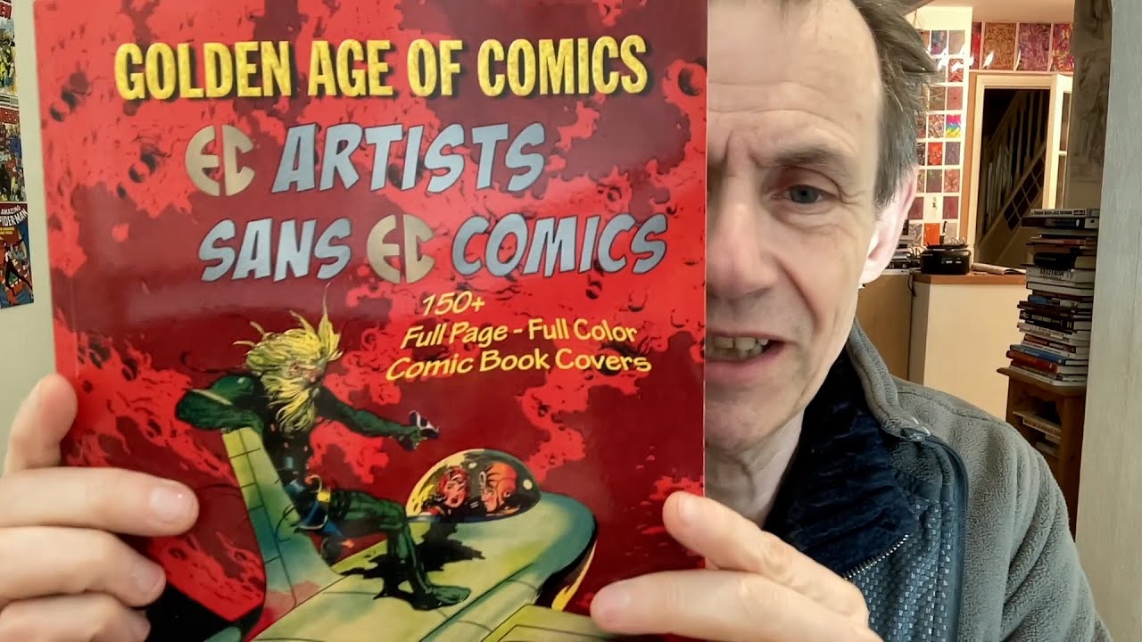 EC Artists Sans EC Comics By Dennis Cunningham Golden Age Of Comics Covers Book Review