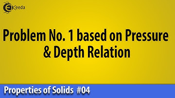 Probleem nr. 1 gebaseerd op de relatie tussen druk en diepte - Eigenschappen van vloeistof - Basi...