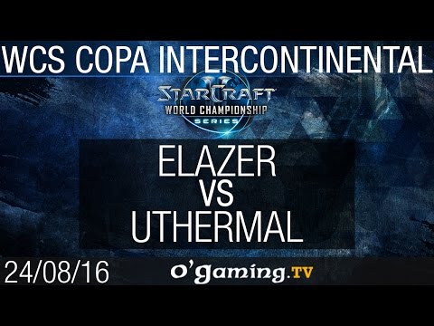 Elazer vs uThermal - WCS Copa Intercontinental - Europe Qualifier