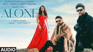Guru Randhawa - Alone Directorgifty Sanjoy Kapil Sharma, Yogita Bihani Priya Sharma Songs