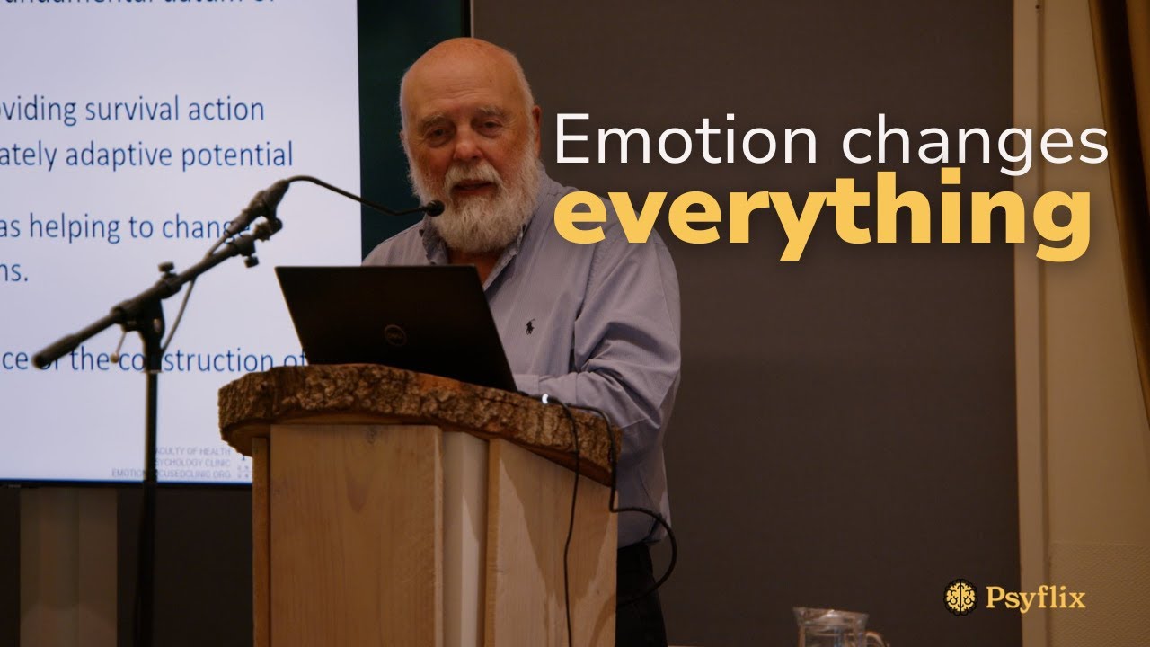 Emotion-Focused Therapy (EFT) Explained | Prof. Dr. Les Greenberg on Transforming Emotion in Therapy