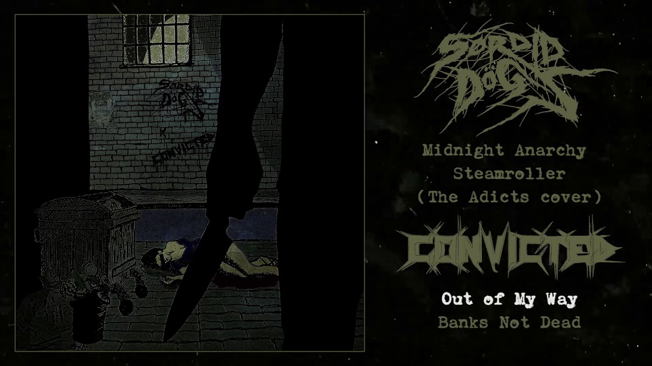 Sordid Dogs​ / ​Convicted - split FULL ALBUM (2019 - Blackened D-Beat / Thrash Metal)