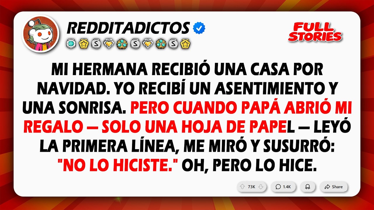 A mi hermana le dieron una casa por Navidad, a mí una sonrisa. Pero papá abrió mi regalo...