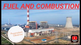 Fuel and Combustion in Boiler#powerplant #interview