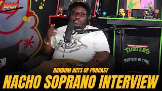 The Nacho Soprano Interview: Talks Jackie Son Album, Nia Long Single, New Project Dropping & More