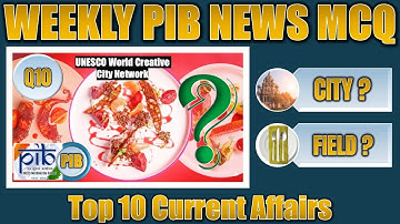 Top 10 PIB Current Affairs MCQs This Week | Must-Know GK for RBI