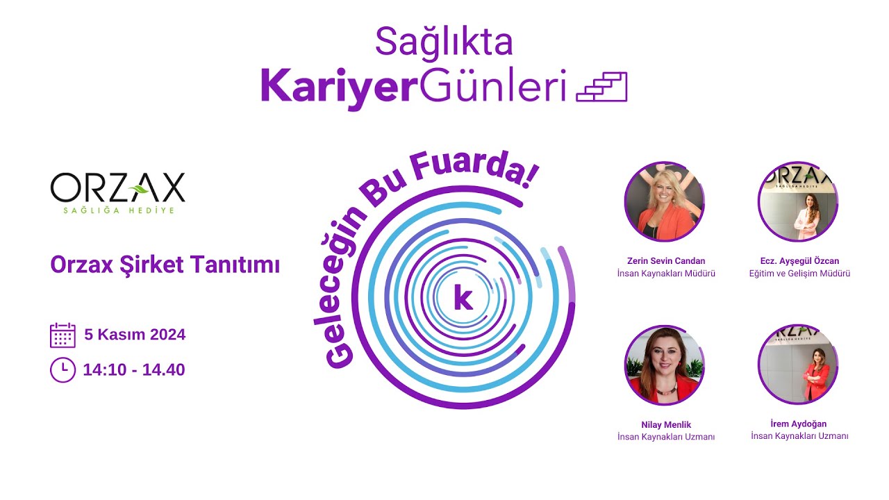 Sağlıkta Kariyer Günleri | Orzax Şirket Tanıtımı