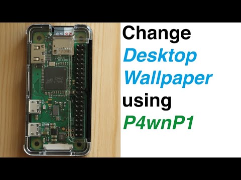 Change Someone’s Desktop Wallpaper Using P4wnP1