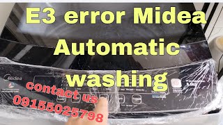 E3 error Midea Topload Automatic washing my 3 dahilan dpat mo malaman