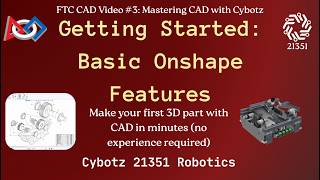 NEW Getting Started: Basic Onshape Features - CAD Video #3