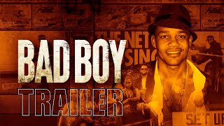 Bad Boy Official Trailer 2025 Jeremy Bad Boy Bailey True-Crime Doentary