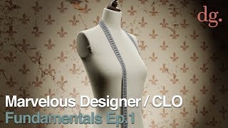 Marvelous Designer / CLO 3D Tutorial:  Fundamentals Ep.1