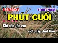 Karaoke Phút Cuối Tone Nam ( F ) Nhạc Sống Mới | Karaoke Siêu Thị