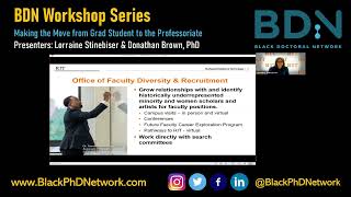BDN Workshop Series: Making the Move from Grad Student to the Professoriate