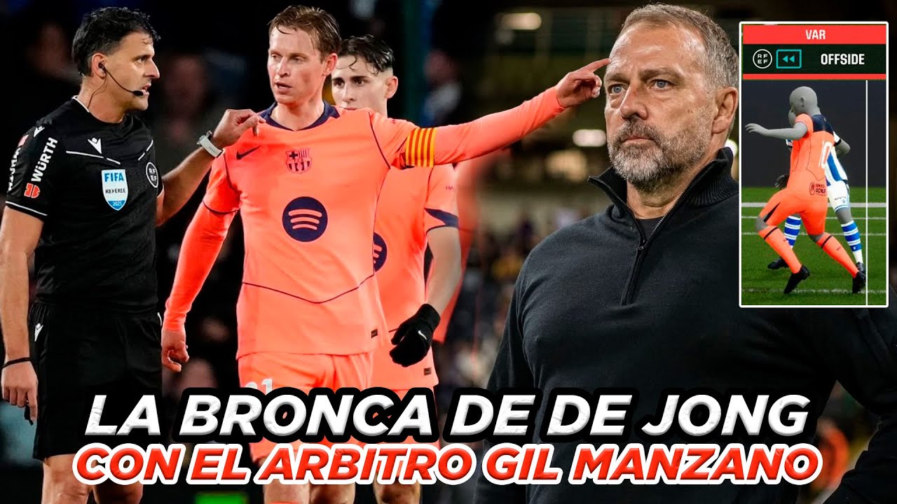 🔥 Explota De Jong, la BRONCA con GIL MANZANO 😡❌ | El offside “FANTASMA” de LAMINE y la polémica