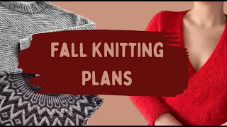 🍂 Fall Knitting Plans 🍂 6 new pattern designs  🍂 Creabea Knitting Podcast