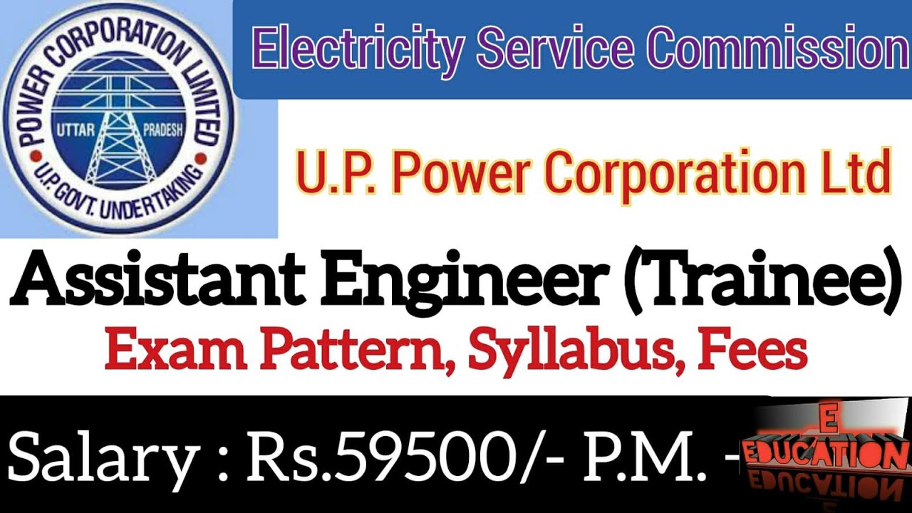 UPPCL Assistant Engineer (Trainee) Recruitment 2022. Assistant Engineer Vacancy in UPPCL- Syllabus