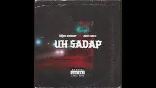 UH SADAP - Distan ll Prod - Rijun Cholter X Alan Mhd _ (Edit)