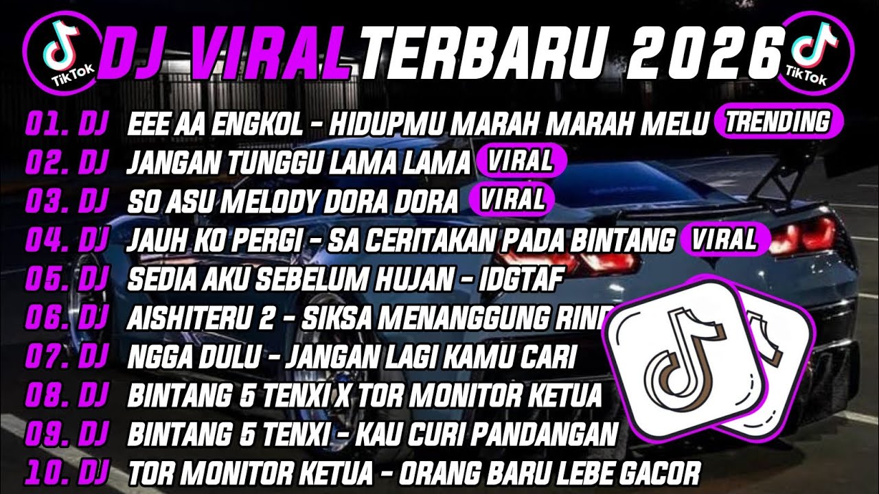 DJ TIKTOK TERBARU 2026 | DJ EE AA ENGKOL - HIDUPMU MARAH MARAH MELULU 🎵 DJ JANGAN TUNGGU LAMA LAMA 🔥