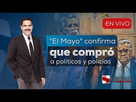 #Hechos | "El Mayo" confirmó que compró a políticos, militares y policías en México (25/08/25)