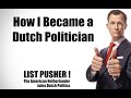 Greg Shapiro LISTPUSHER | Ch. 2 &#39;How I Became a Dutch Politician&#39;