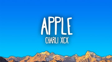 Charli xcx - Apple
